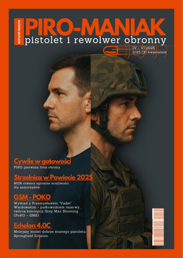 PIRO-MANIAK pistolet i rewolwer obronny IV-VI 2025 2_25 (3) PIRO-MANIAK pistolet i rewolwer obronny IV-VI 2025 2_25 (3)